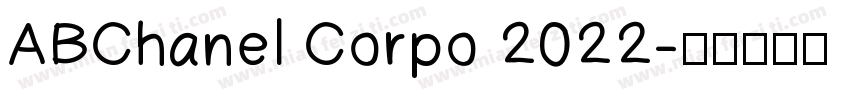ABChanel Corpo 2022字体转换